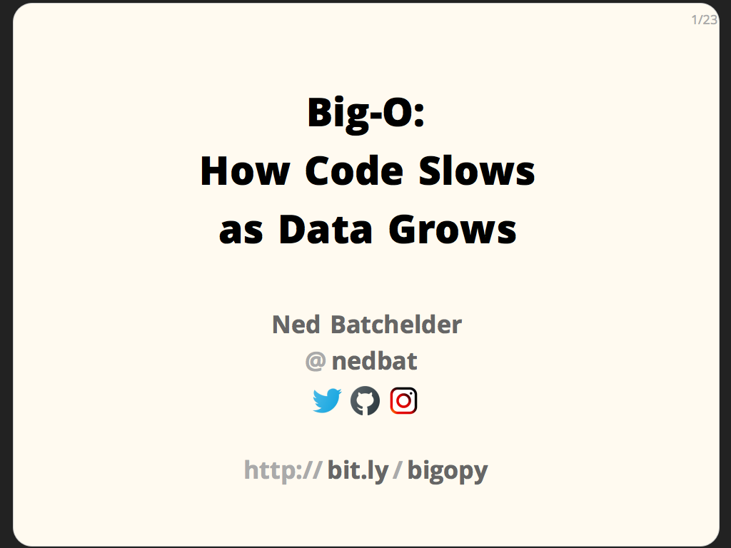 Big-O: How Code Slows as Data Grows